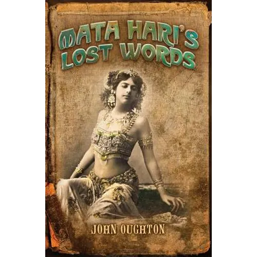 Mata Hari's Lost Words - Paperback