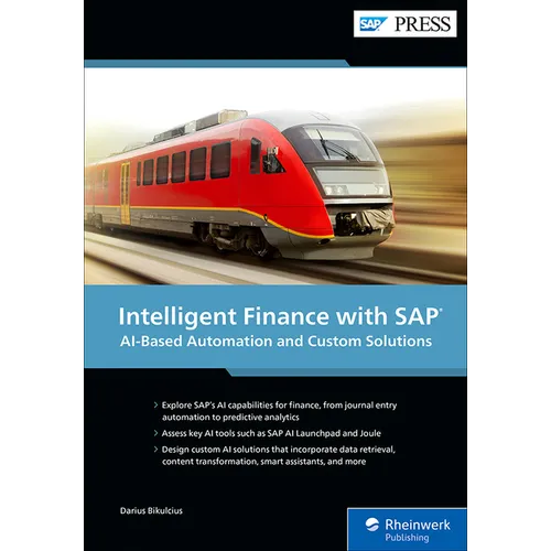 Intelligent Finance with SAP: Ai-Based Automation and Custom Solutions - Hardcover