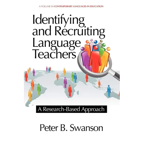 Identifying and Recruiting Language Teachers: A Research-Based Approach - Paperback