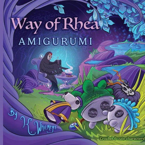 Way of Rhea Amigurumi - Paperback