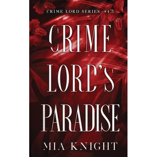 Crime Lord's Paradise - Paperback