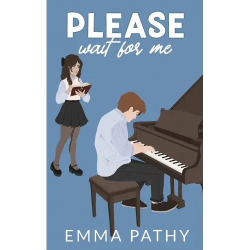 Please Wait For Me - Paperback