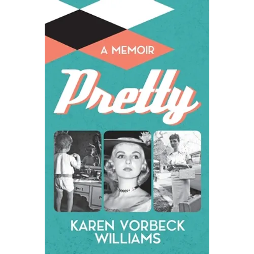 Pretty: a memoir - Paperback