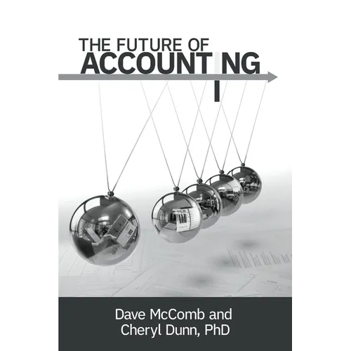The Future of Accounting - Paperback