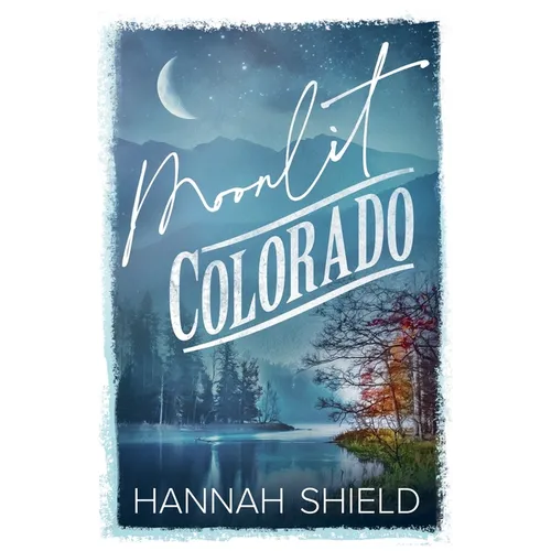 Moonlit Colorado - Paperback