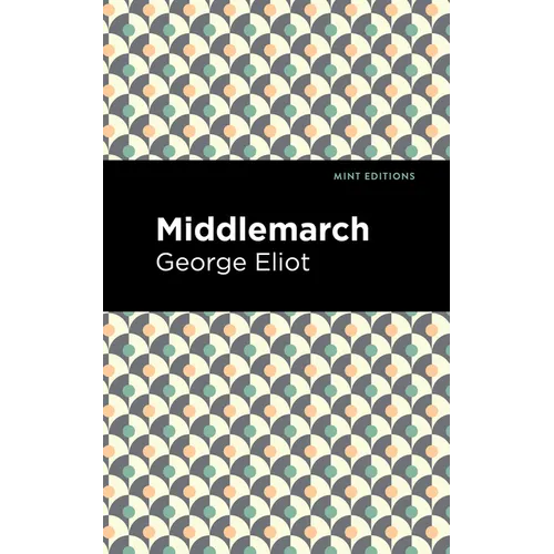 Middlemarch - Hardcover