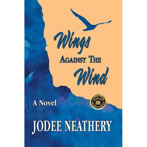 Wings Against The Wind - Paperback