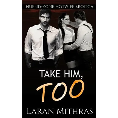 Take Him, Too - Paperback