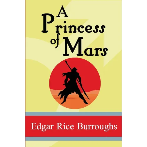 A Princess of Mars - Paperback
