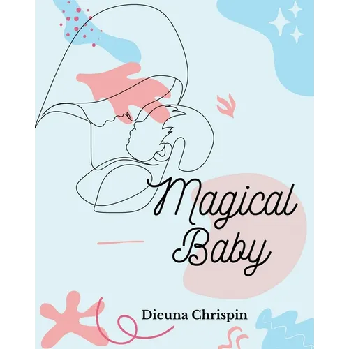 Magical Baby - Paperback