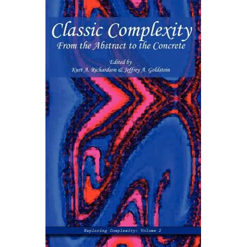 Classic Complexity: From the Abstract to the Concrete - Hardcover