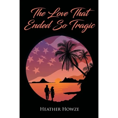 The Love That Ended So Tragic - Paperback
