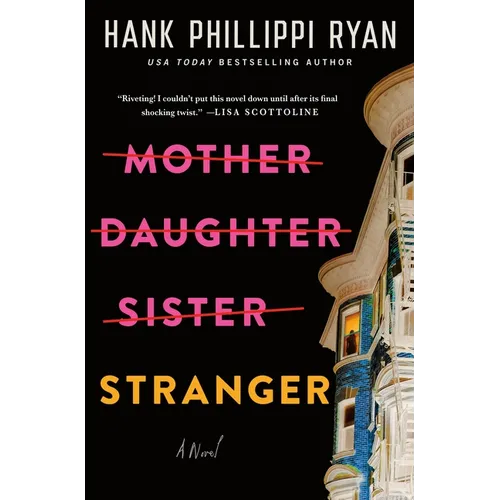 Mother Daughter Sister Stranger - Hardcover