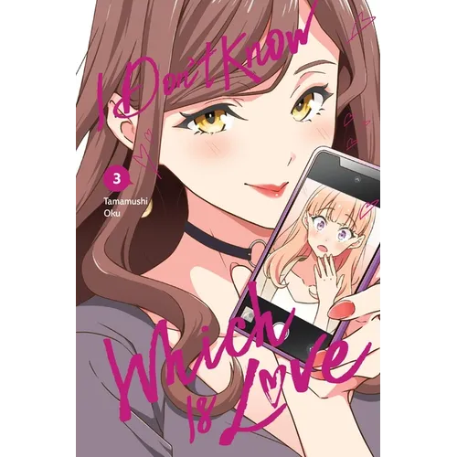 I Don't Know Which Is Love, Vol. 3 - Paperback