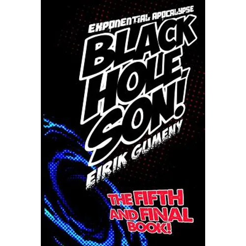 Black Hole, Son! - Paperback