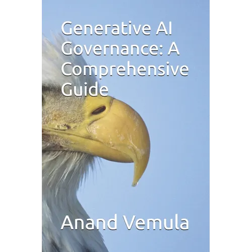 Generative AI Governance: A Comprehensive Guide - Paperback