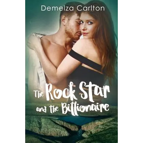 The Rock Star and the Billionaire - Paperback