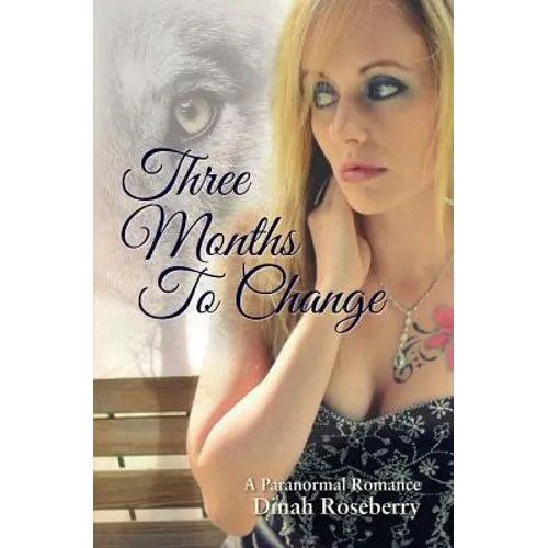 Three Months to Change - Paperback