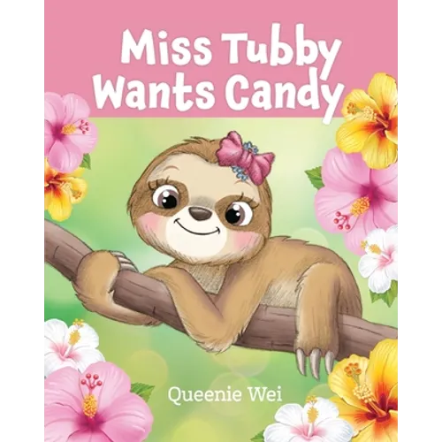 Miss Tubby Wants Candy - Paperback