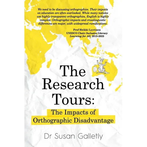 The Research Tours: The Impacts of Orthographic Disadvantage - Paperback
