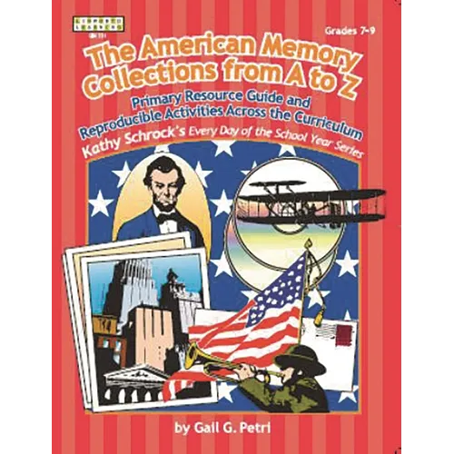 American Memory Collection: Primary Resource Activities Across the Curriculum, Grades 7-9 - Paperback