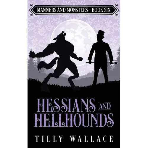 Hessians and Hellhounds - Paperback