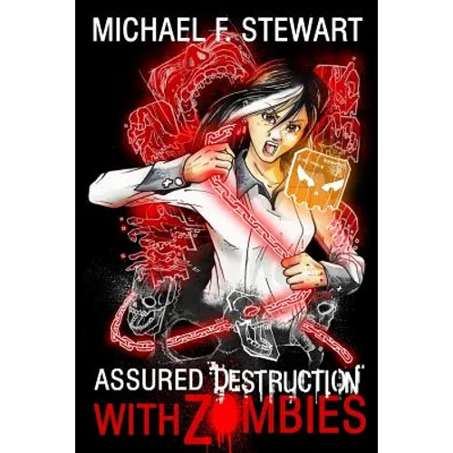 With Zombies: Assured Destruction #3 - Paperback