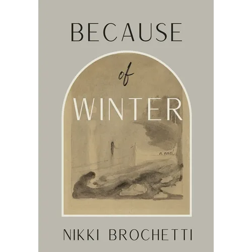 Because of Winter - Hardcover