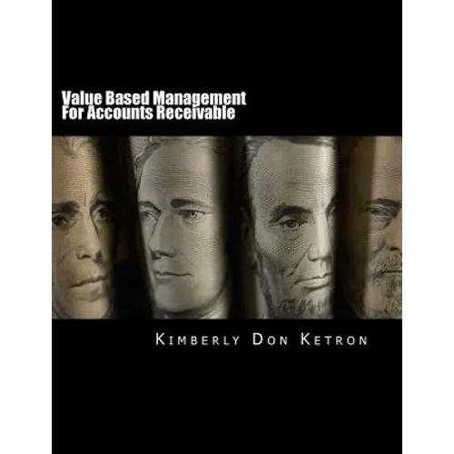 Value Based Management For Accounts Receivable - Paperback