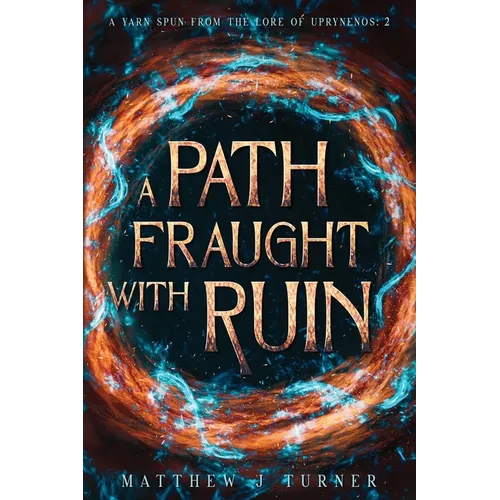 A Path Fraught with Ruin - Paperback