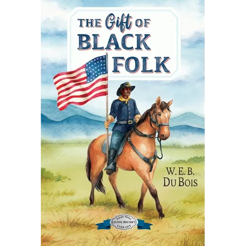 The Gift of Black Folk - Paperback