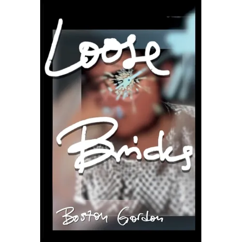 Loose Bricks - Paperback