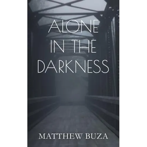 Alone In The Darkness - Paperback