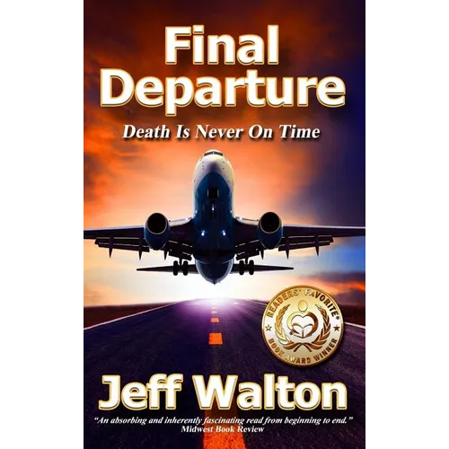 Final Departure: Death Is Never On Time - Hardcover