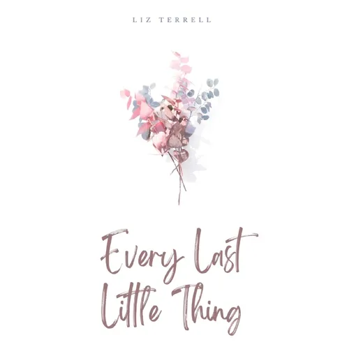 Every Last Little Thing - Paperback