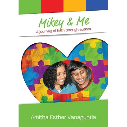 Mikey & Me: A journey of faith through autism - Paperback