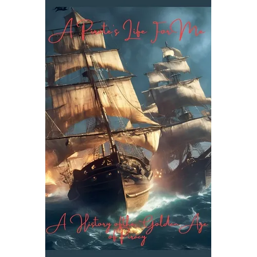 A Pirate's Life For Me - Paperback