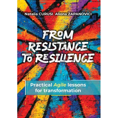 From Resistance to Resilience - Paperback