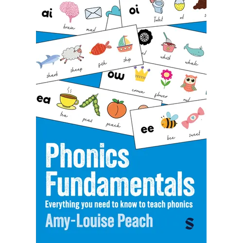 Phonics Fundamentals: Everything you need to know to teach phonics - Hardcover