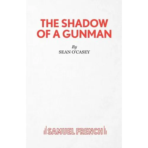 The Shadow of a Gunman - Paperback
