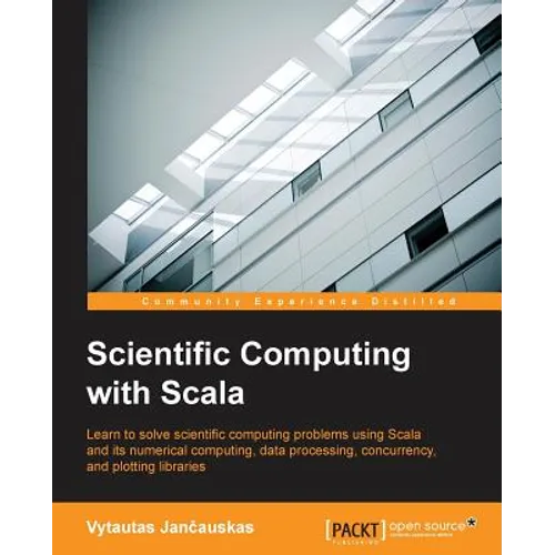 Scientific Computing with Scala - Paperback