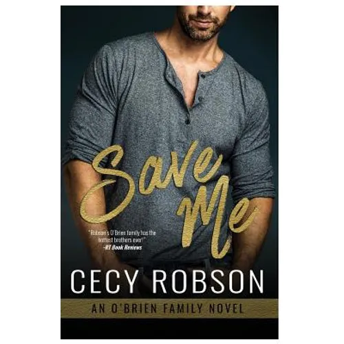 Save Me: An O'Brien Family Novel - Paperback