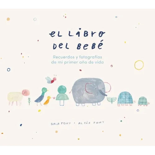 Libro del Bebe, El - Hardcover