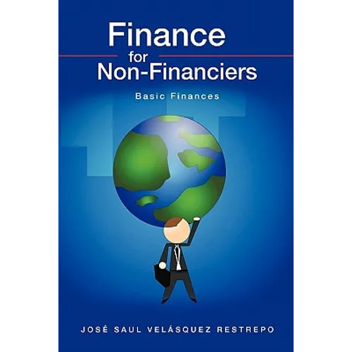 Finance for Non-Financiers 1: Basic Finances - Paperback