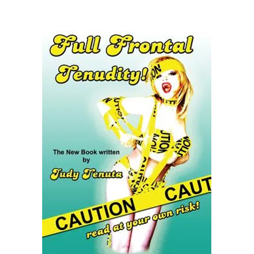 Full Frontal Tenudity (Hardback) - Hardcover