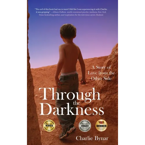 Through the Darkness: A Story of Love from the Other Side - Hardcover