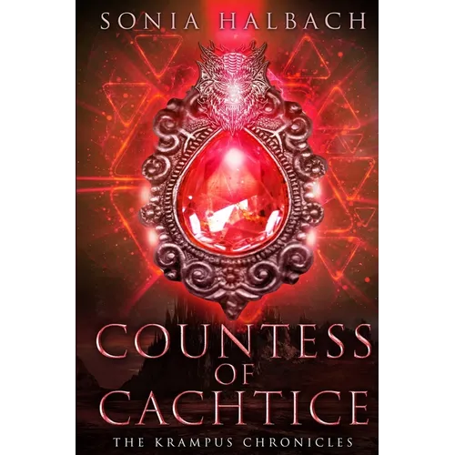 Countess of Cachtice: The Krampus Chronicles (Book Two) - Paperback