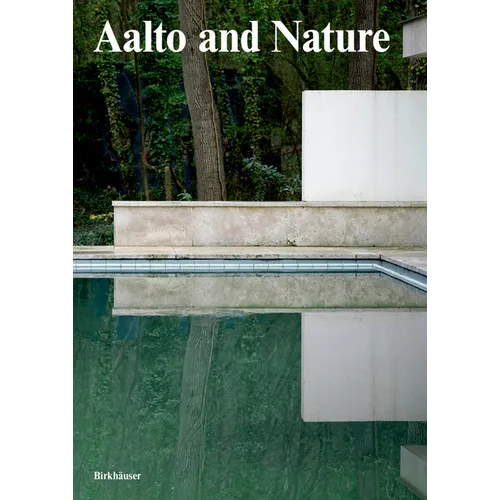 Aalto and Nature - Hardcover