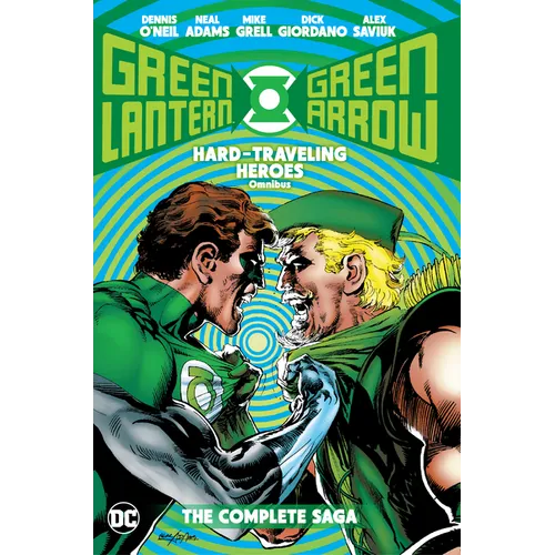 Green Lantern/Green Arrow: Hard Traveling Heroes Omnibus - Hardcover