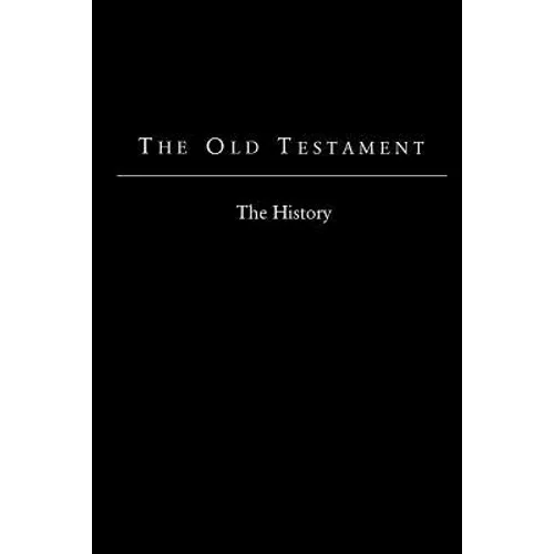 The Old Testament - King James Version: The History - Paperback